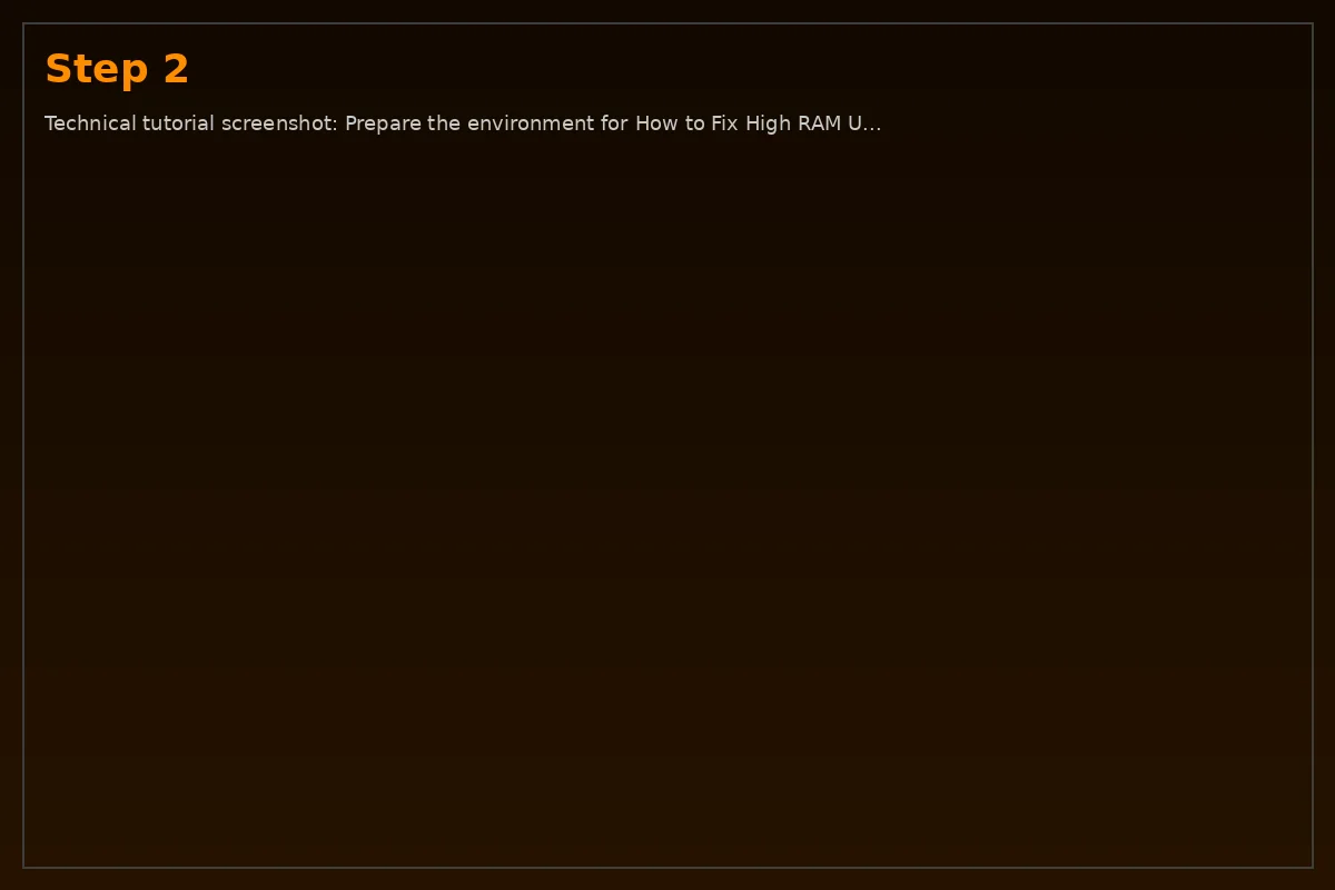 Step 2: Technical tutorial screenshot: Prepare the environment for How to Fix High RAM Usage in Windows 10 a
